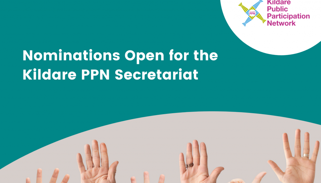 Nominations Open for the Kildare PPN Secretariat